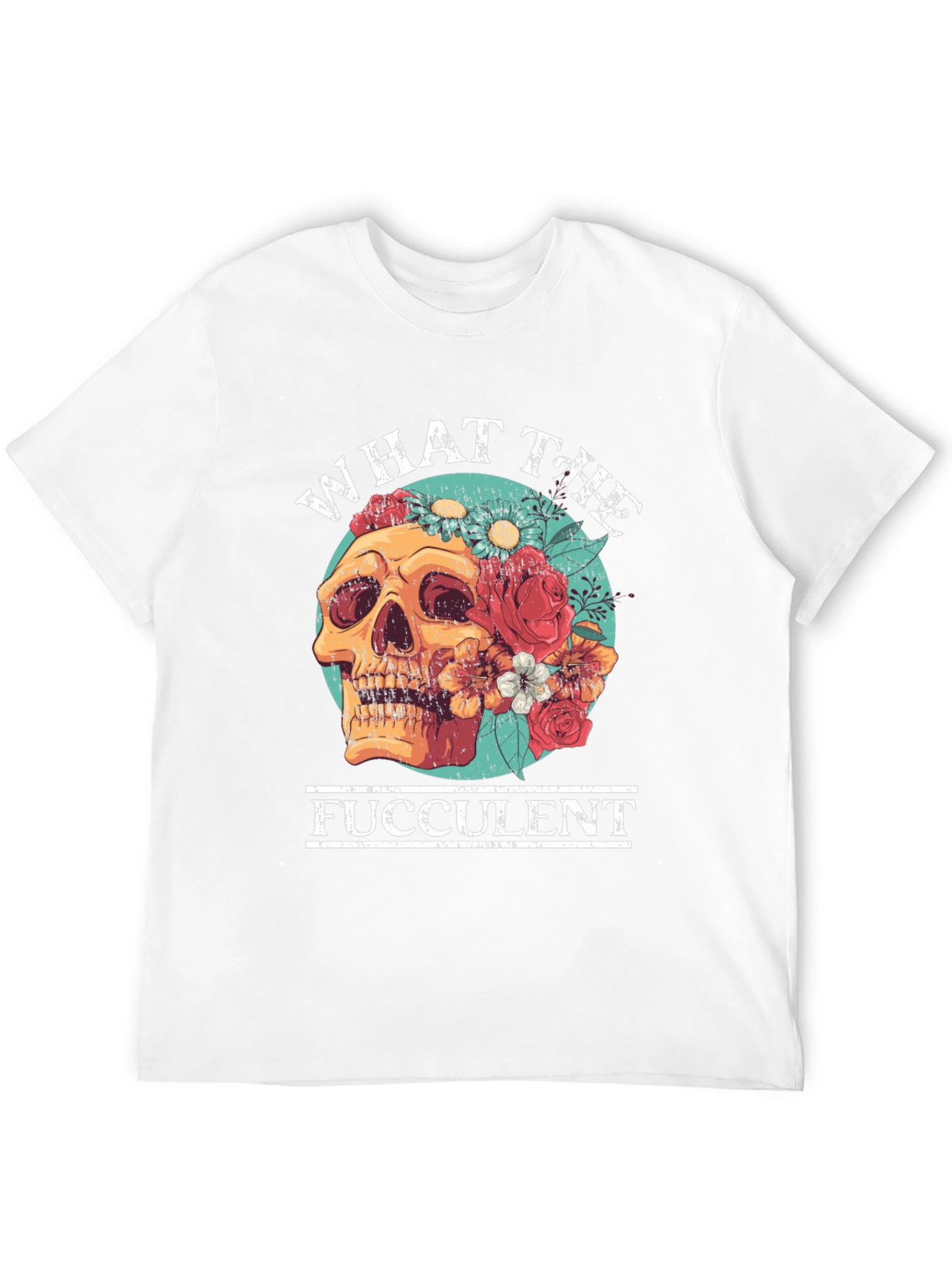 What the Fucculent Skull Floral T-Shirt