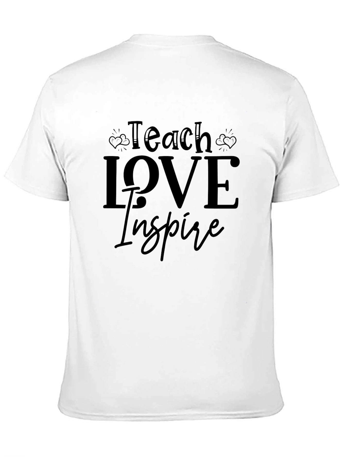 Teach Love Inspire Black T-Shirt