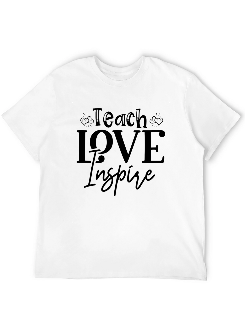 Teach Love Inspire Black T-Shirt