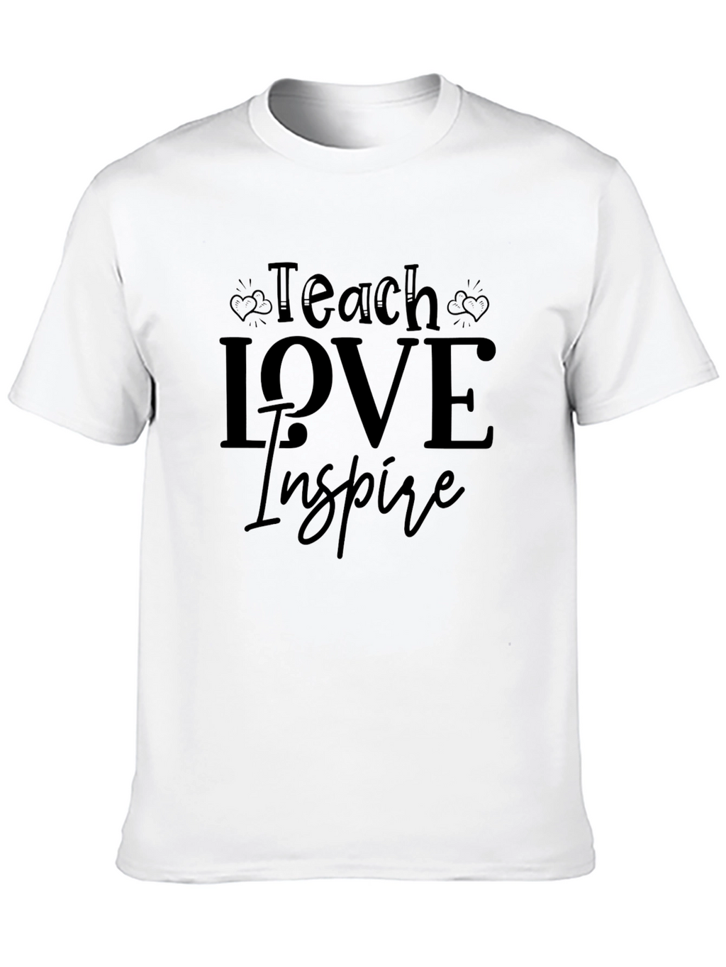 Teach Love Inspire Black T-Shirt