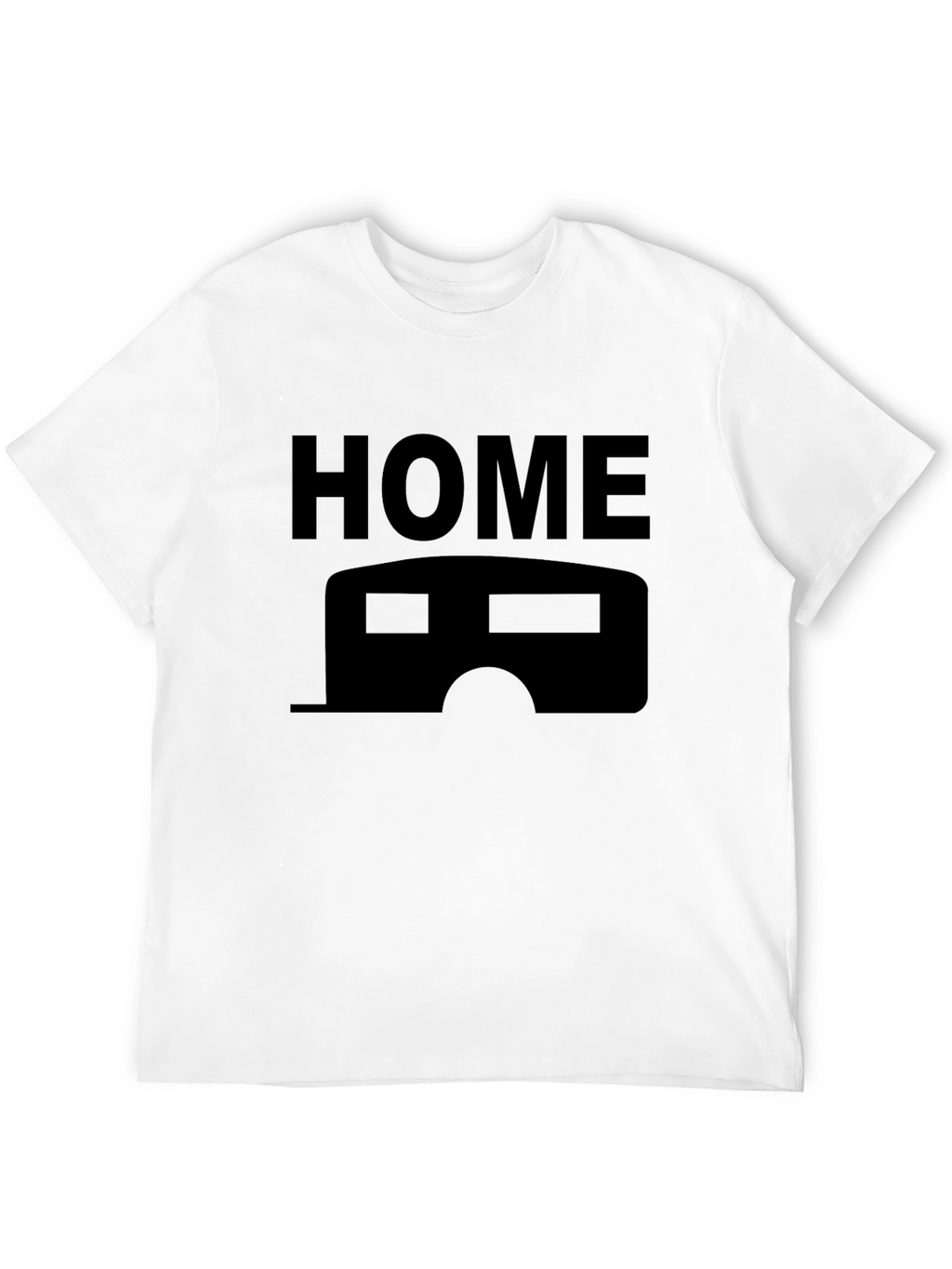 Home is Where You Park It T-Shirt