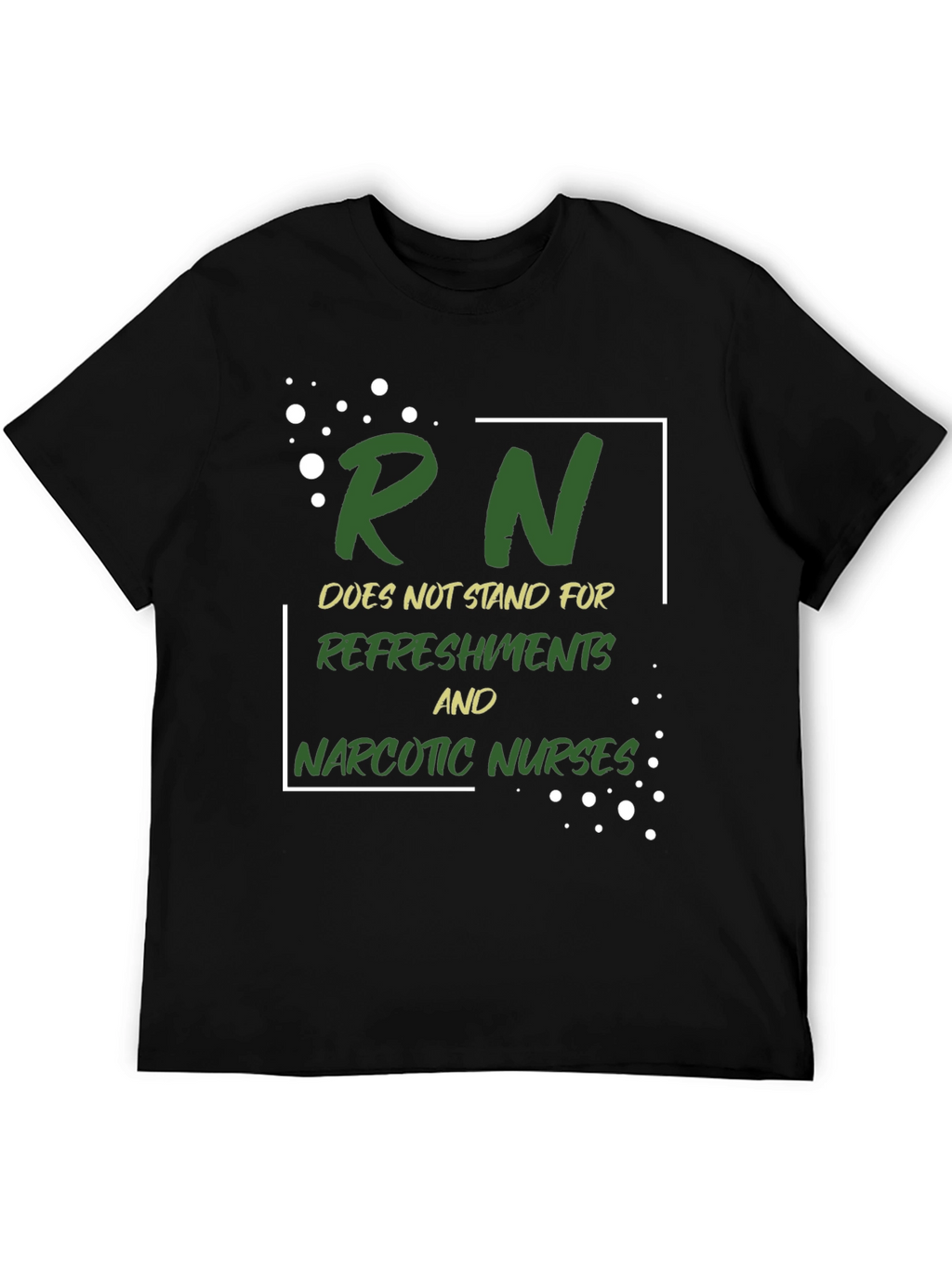 RN Nurse Funny Graphic T-Shirt