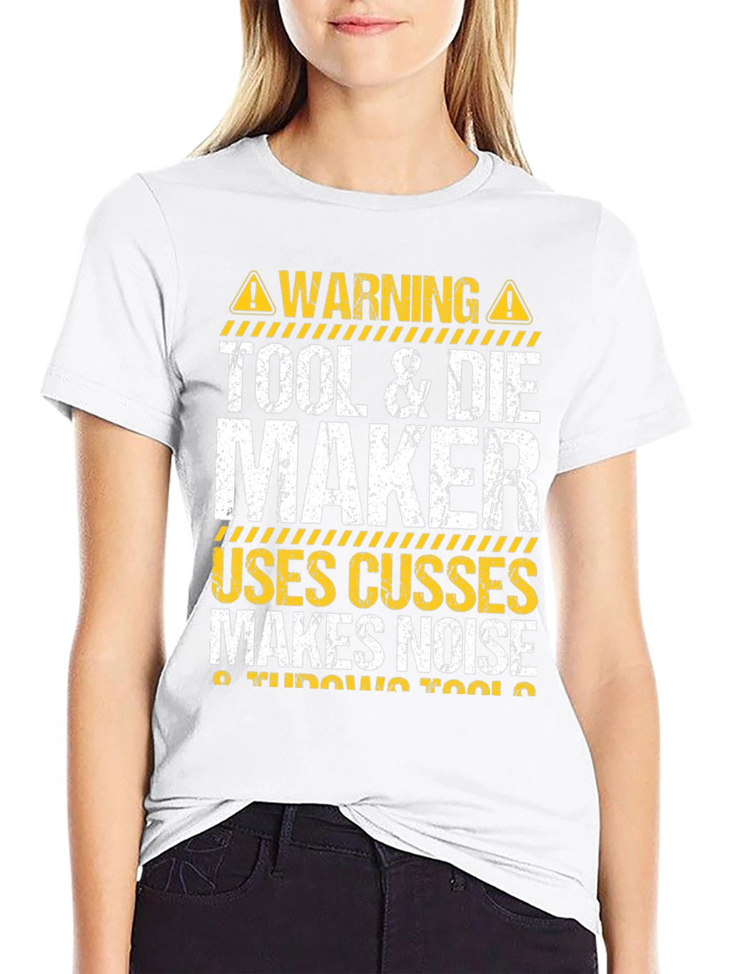 Tool & Die Maker Funny Warning T-Shirt