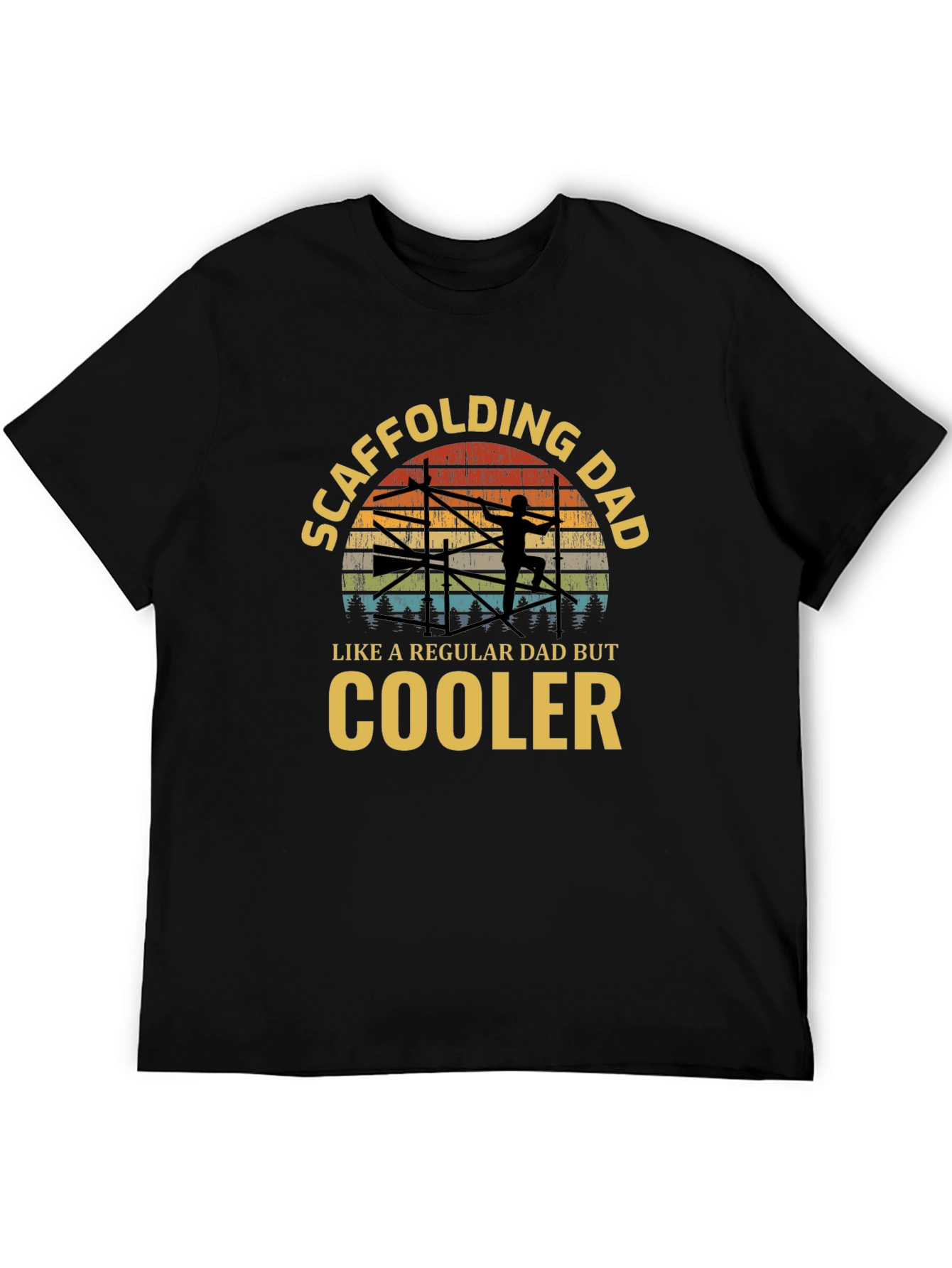 Scaffolding Dad T-Shirt - Cool Dad Edition