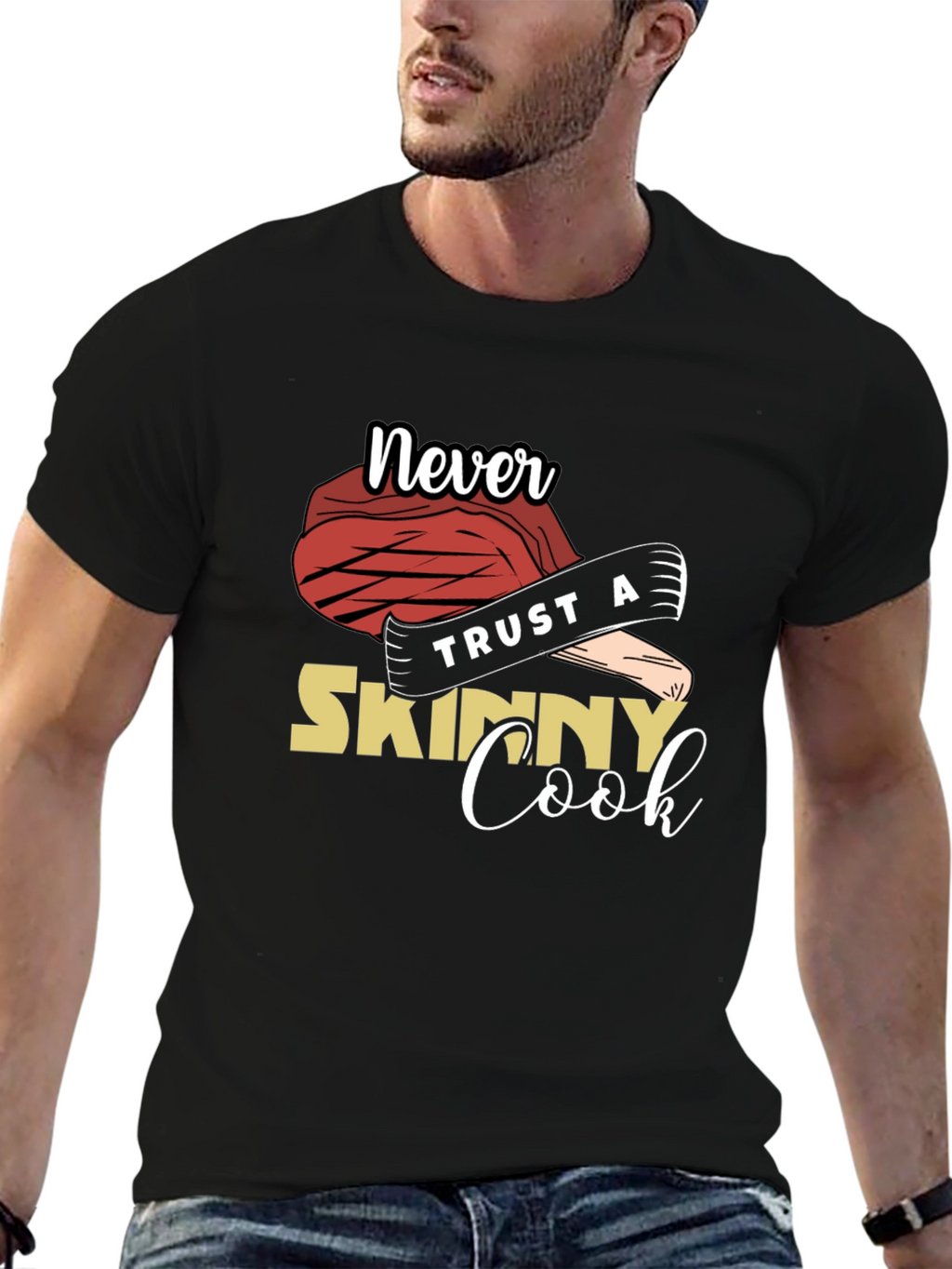 Never Trust A Skinny Cook Graphic Tee