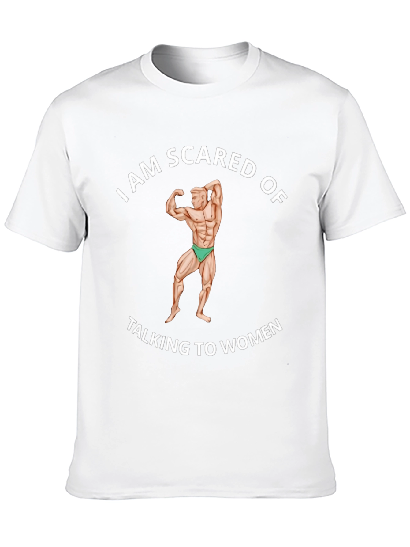 I am Scared of Talking to Women Black T-Shirt