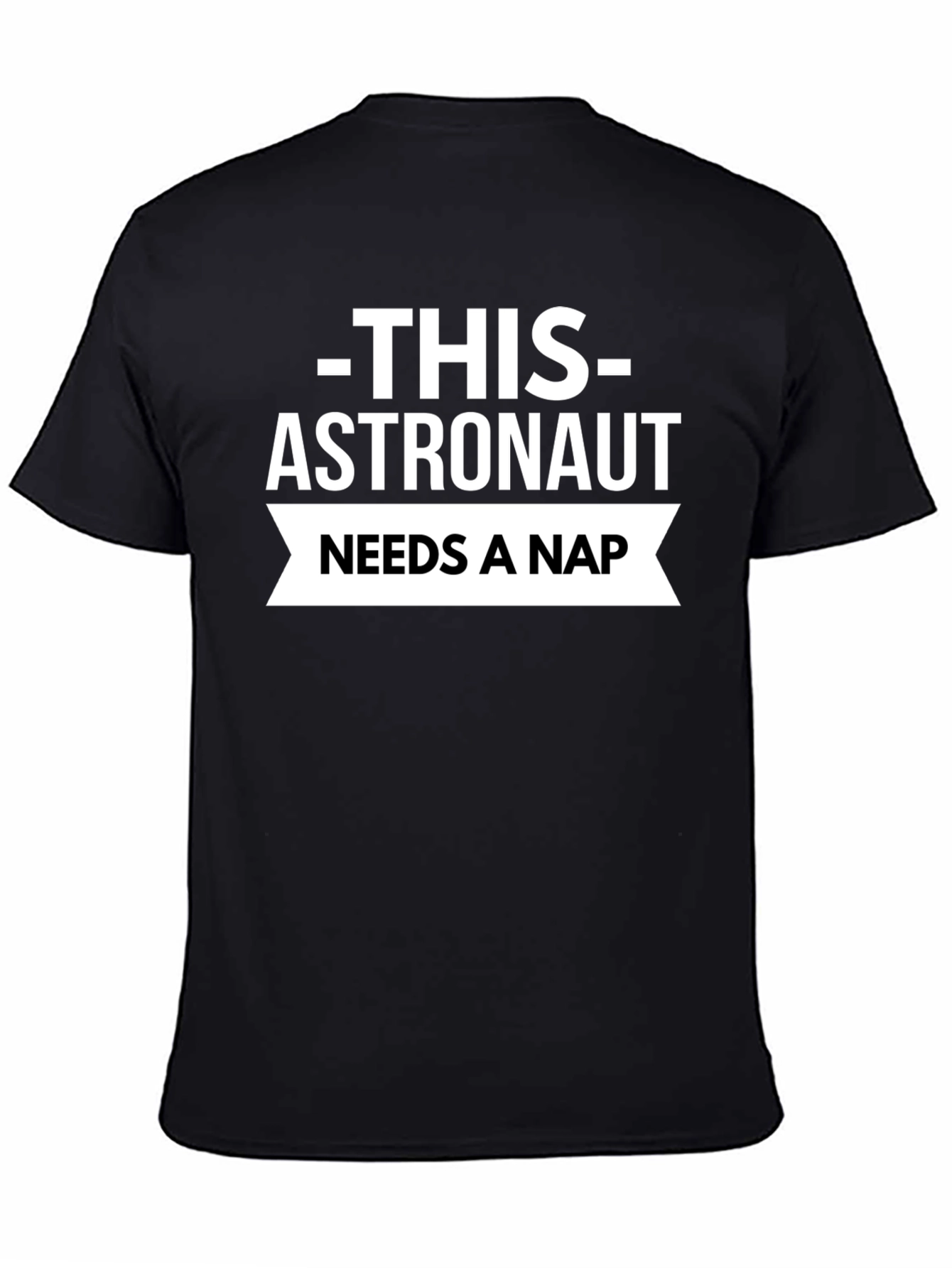 Astronaut Needs A Nap Black T-Shirt