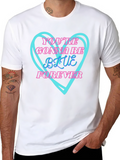 Youre Gonna Be Blue Forever T-Shirt