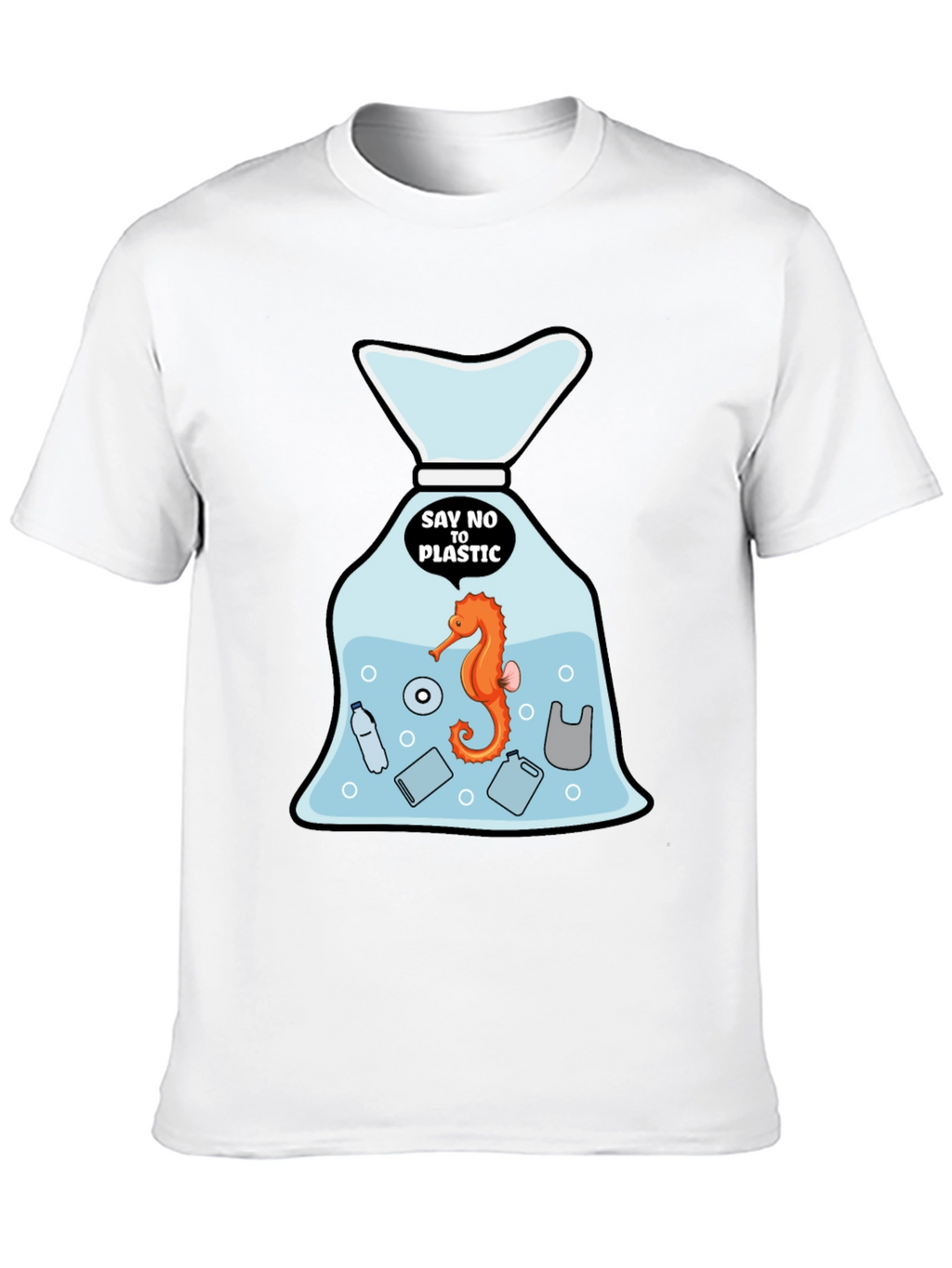 Say No to Plastic T-Shirt - Protect Our Seas