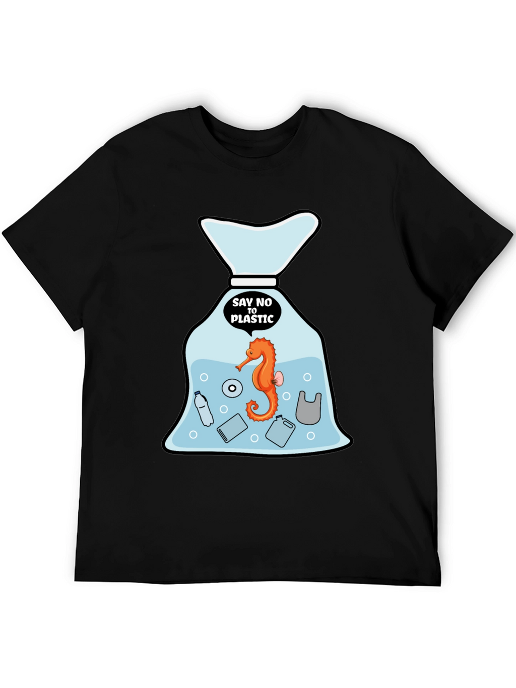 Say No to Plastic T-Shirt - Protect Our Seas