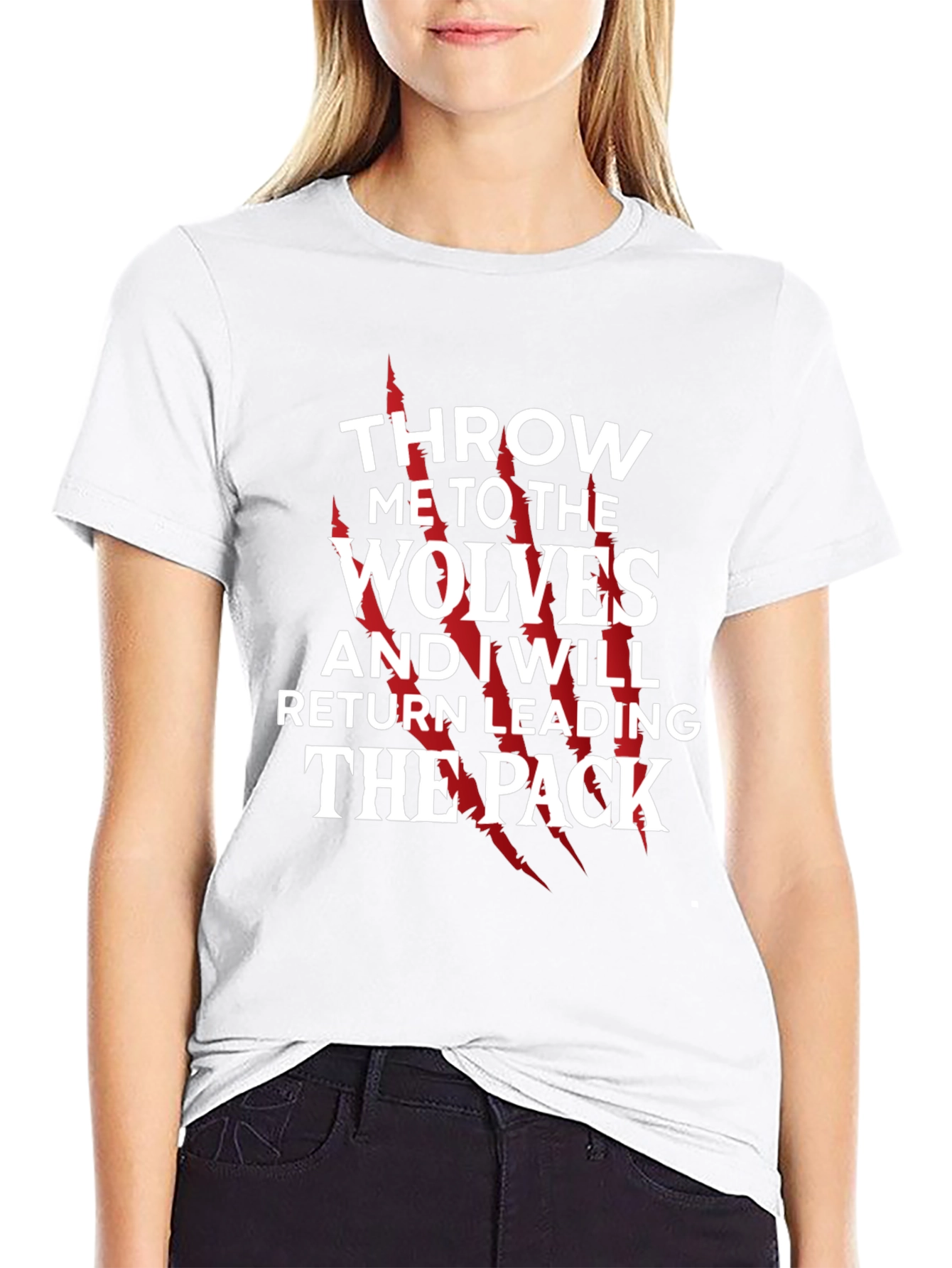 Throw Me To The Wolves T-Shirt