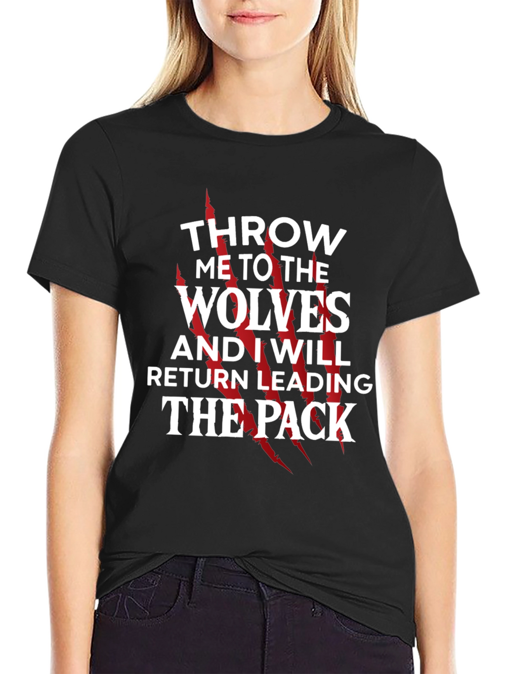 Throw Me To The Wolves T-Shirt