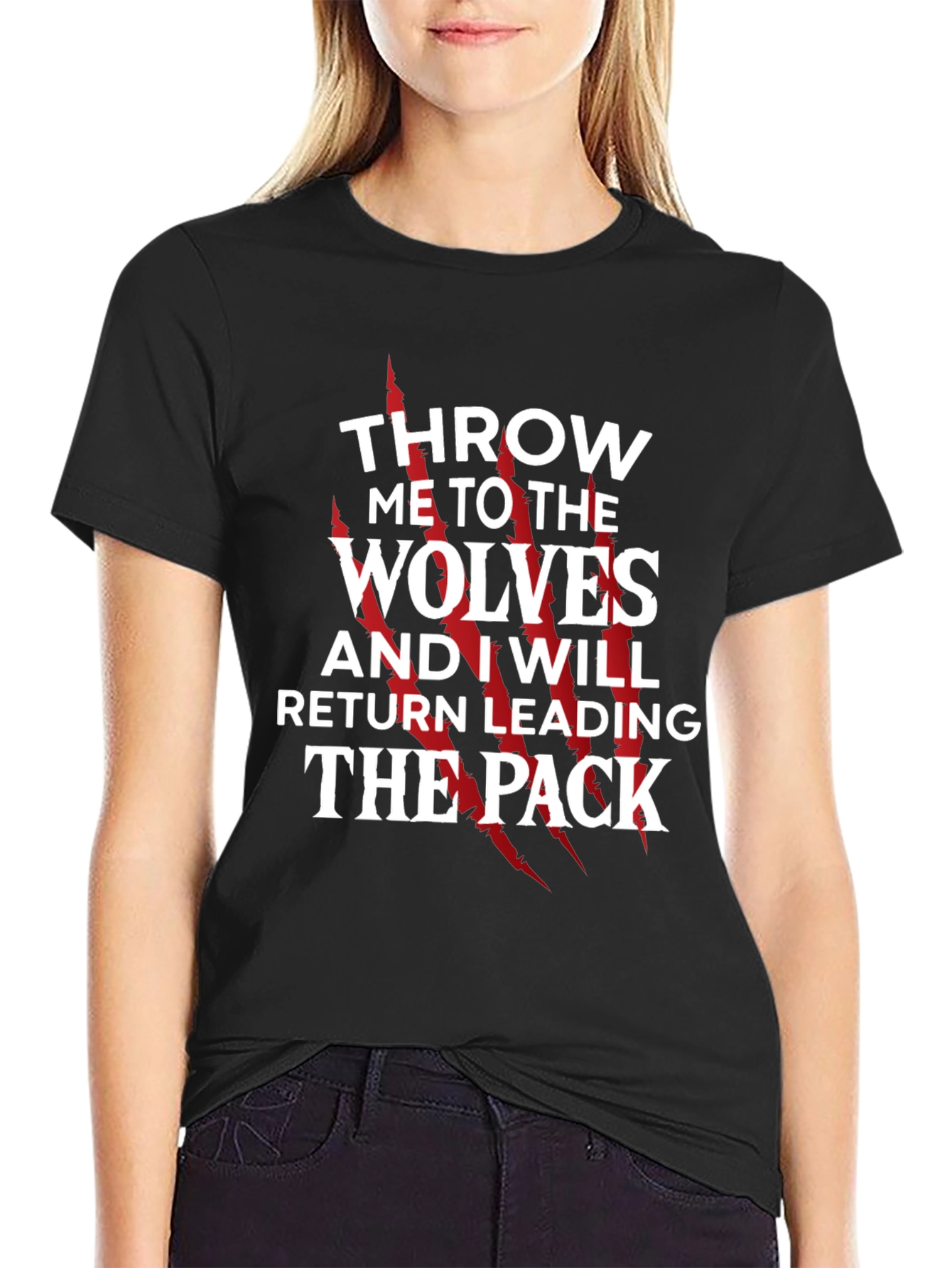 Throw Me To The Wolves T-Shirt