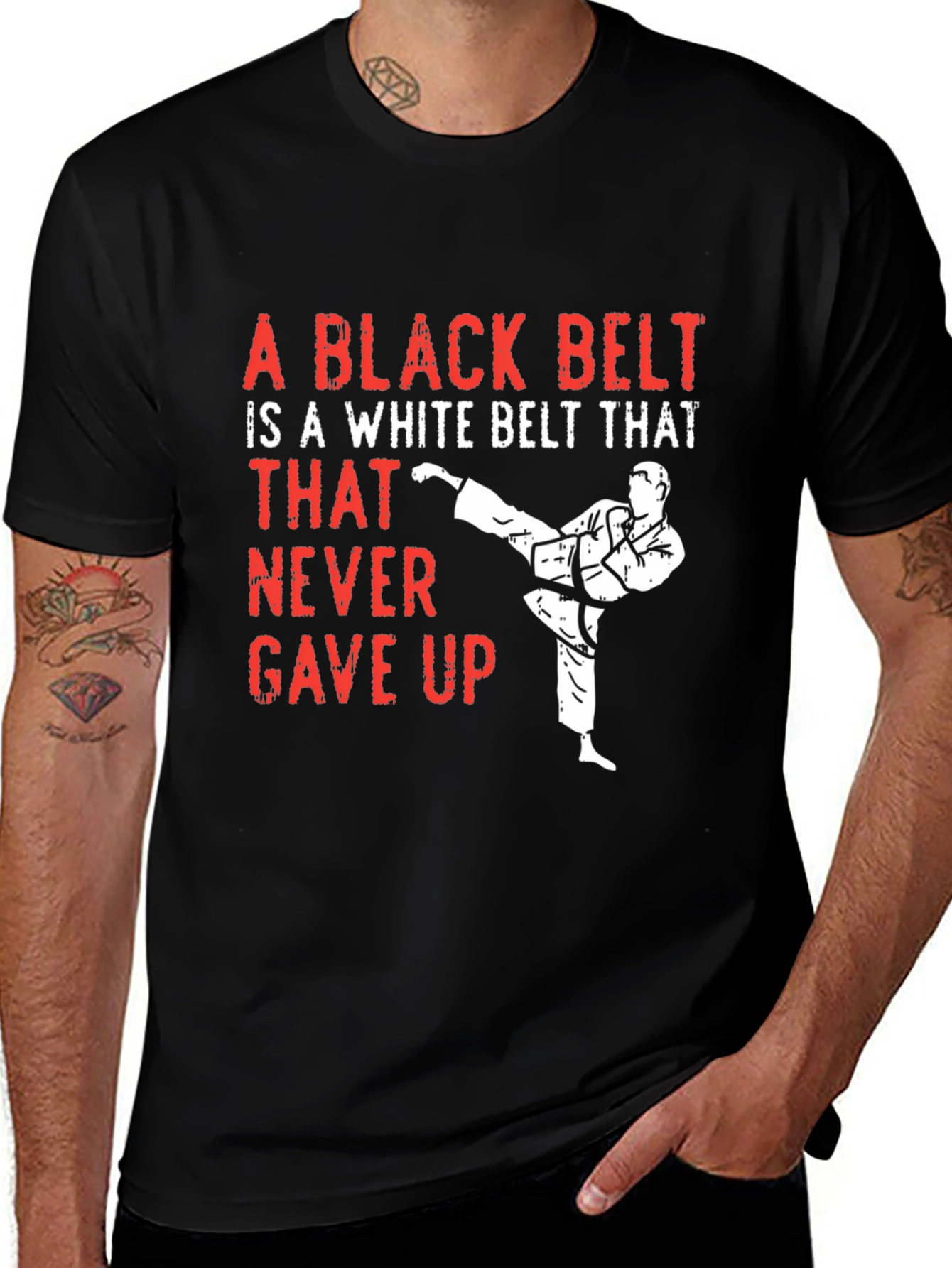 Black Belt Never Gave Up T-Shirt - Martial Arts Tee