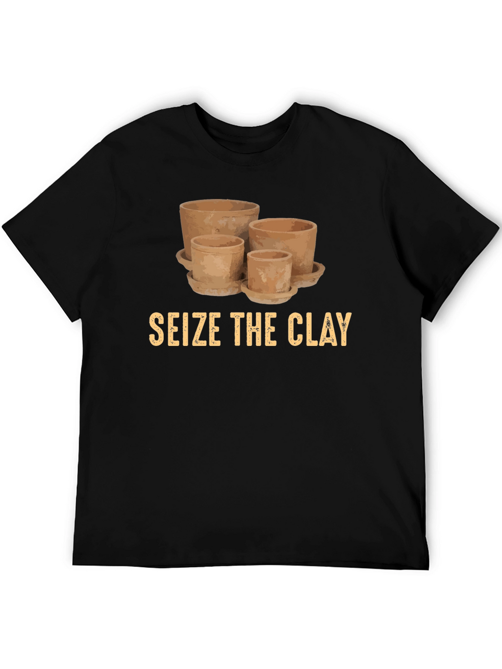 Seize the Clay T-Shirt - Pottery Lover Tee