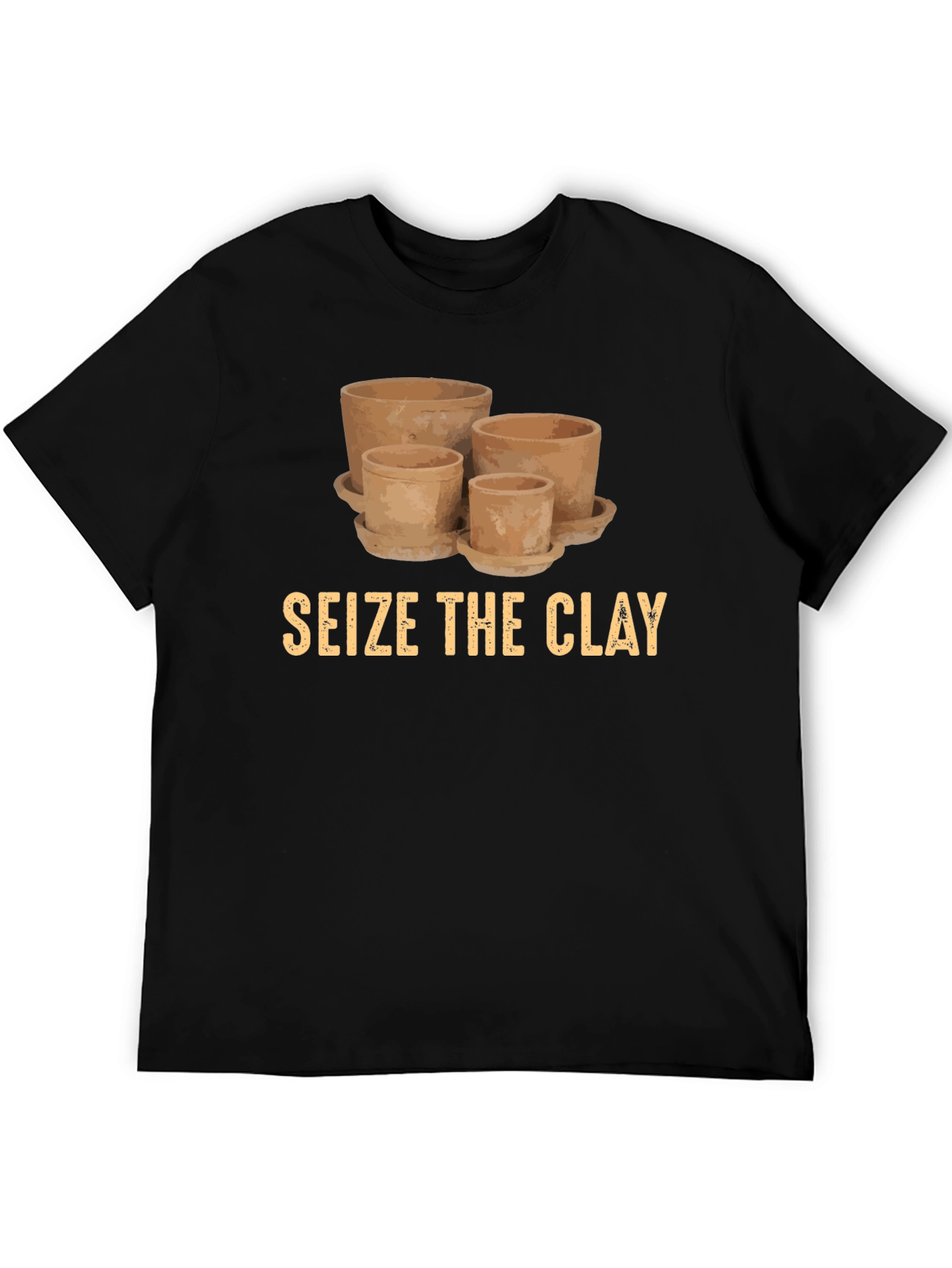 Seize the Clay T-Shirt - Pottery Lover Tee