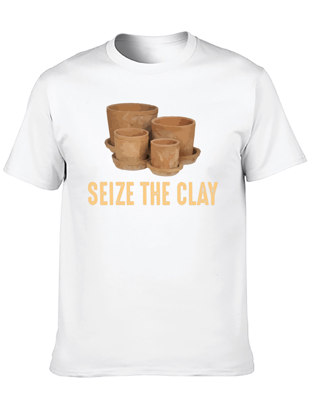 Seize the Clay T-Shirt - Pottery Lover Tee