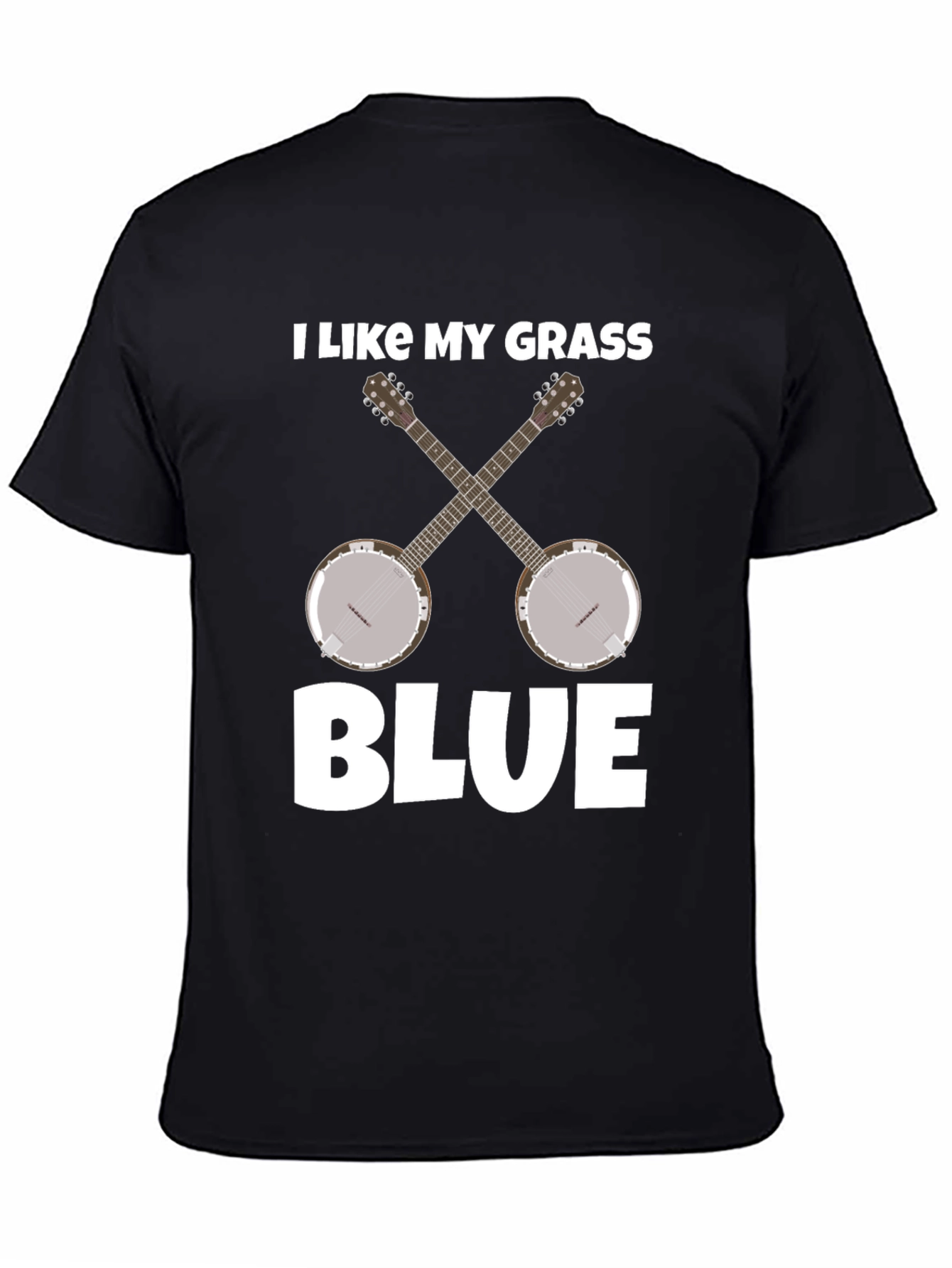 I Like My Grass Blue Banjo Music T-Shirt