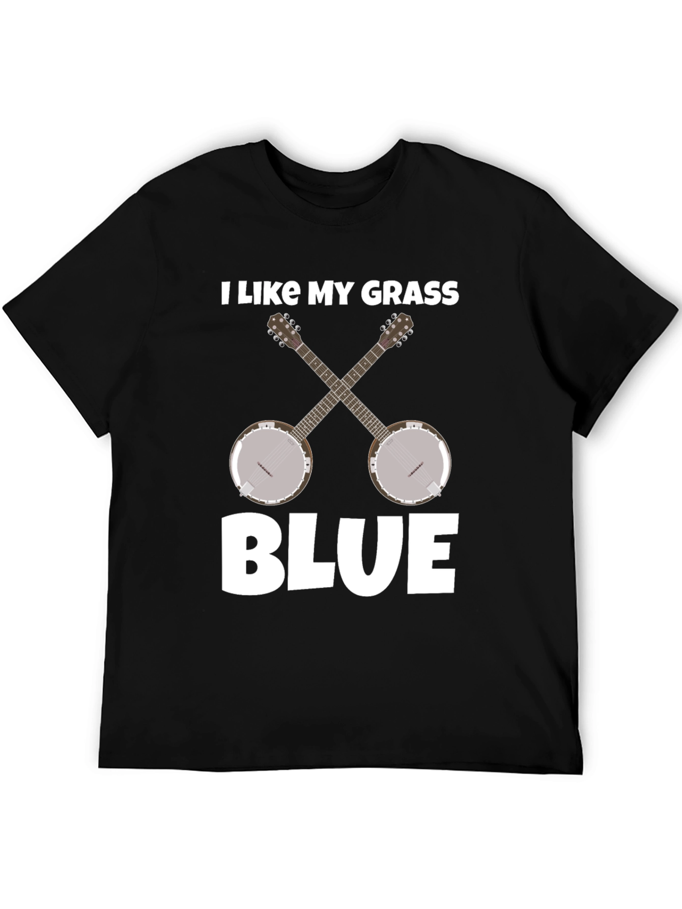 I Like My Grass Blue Banjo Music T-Shirt