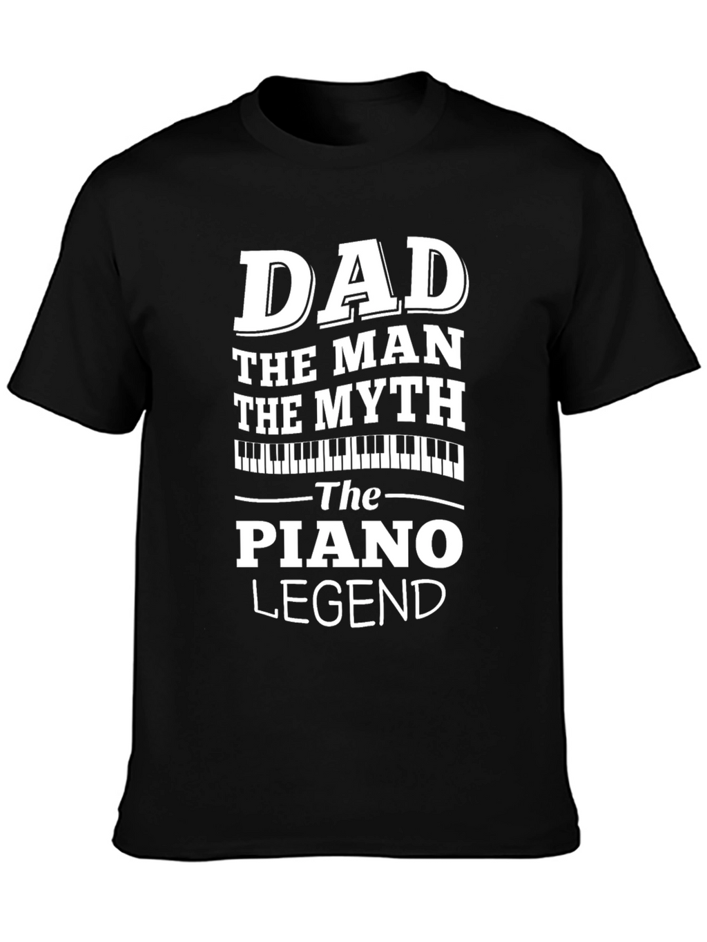 Dad Piano Legend Graphic T-Shirt