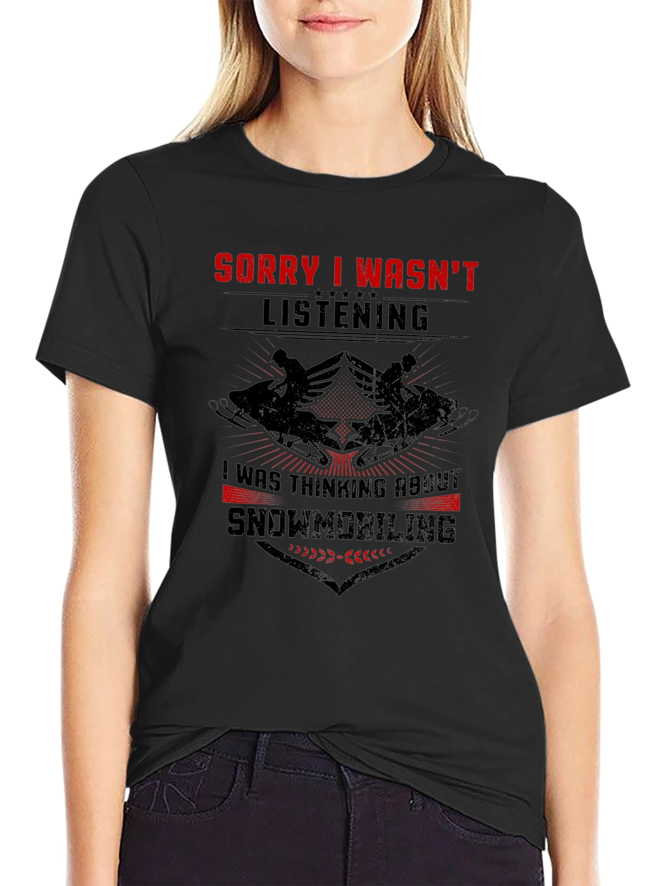 Snowmobiling T-Shirt - Sorry I Wasnt Listening