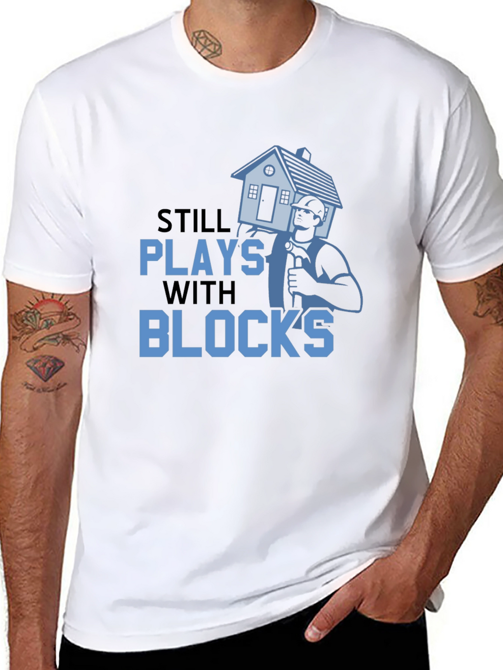 Still Plays With Blocks T-Shirt