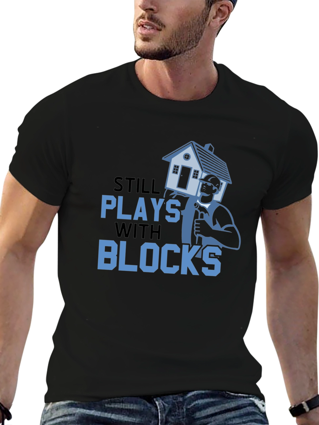 Still Plays With Blocks T-Shirt