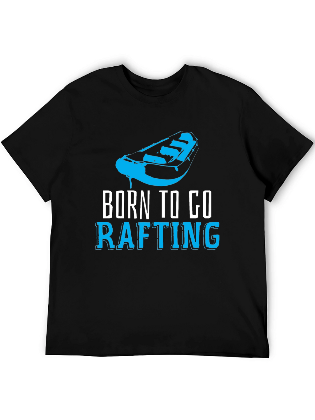Born to Raft T-Shirt