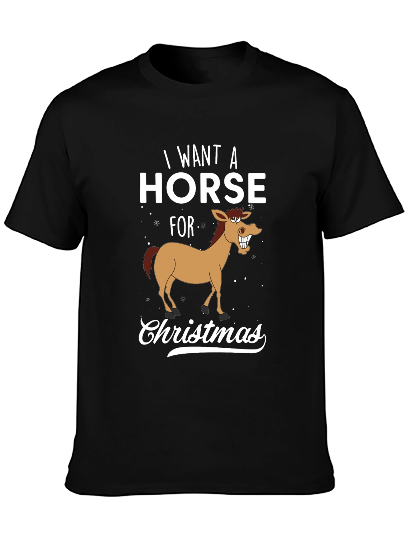 Funny Horse Christmas T-Shirt - I Want A Horse Design