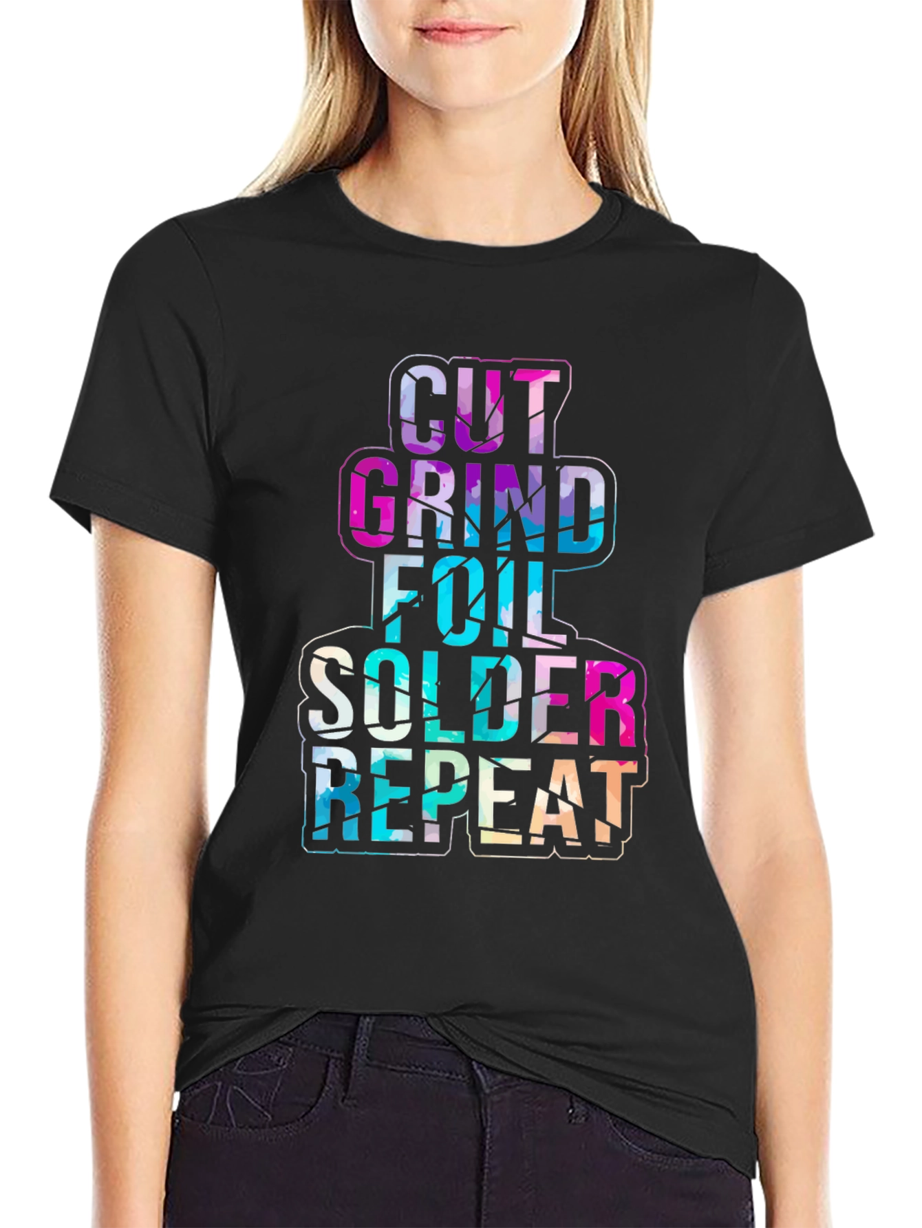Cut Grind Foil Solder Repeat Black T-Shirt