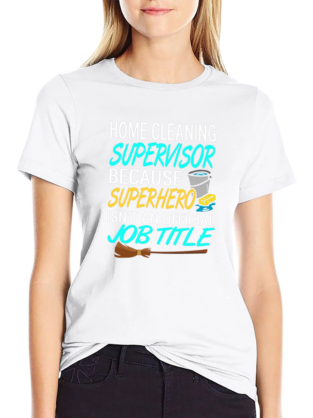 Home Cleaning Supervisor T-Shirt