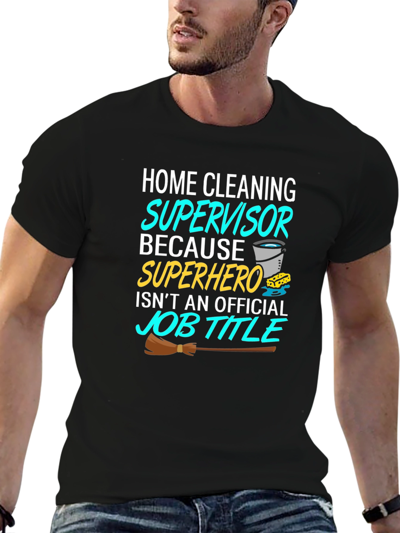 Home Cleaning Supervisor T-Shirt