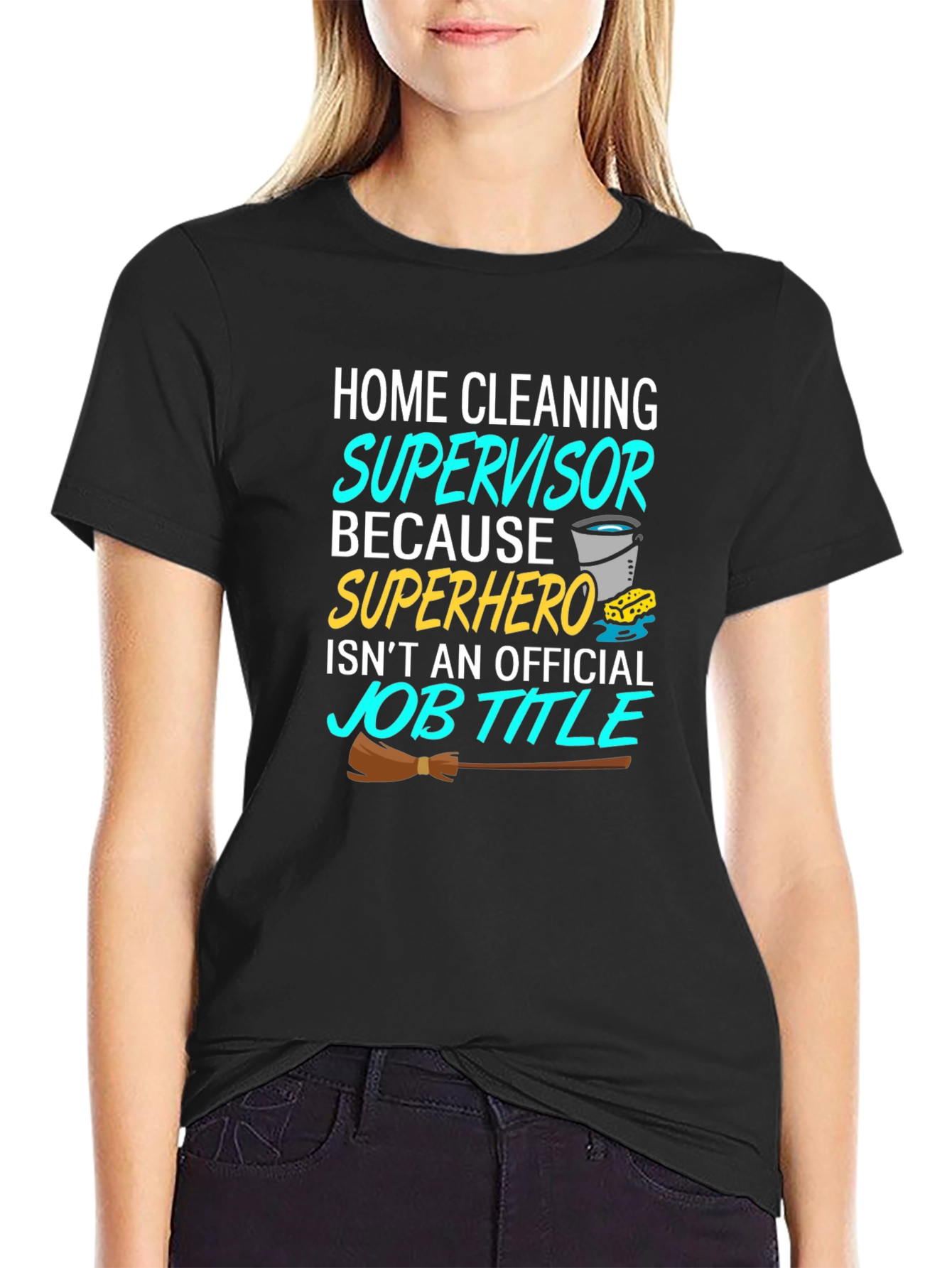 Home Cleaning Supervisor T-Shirt