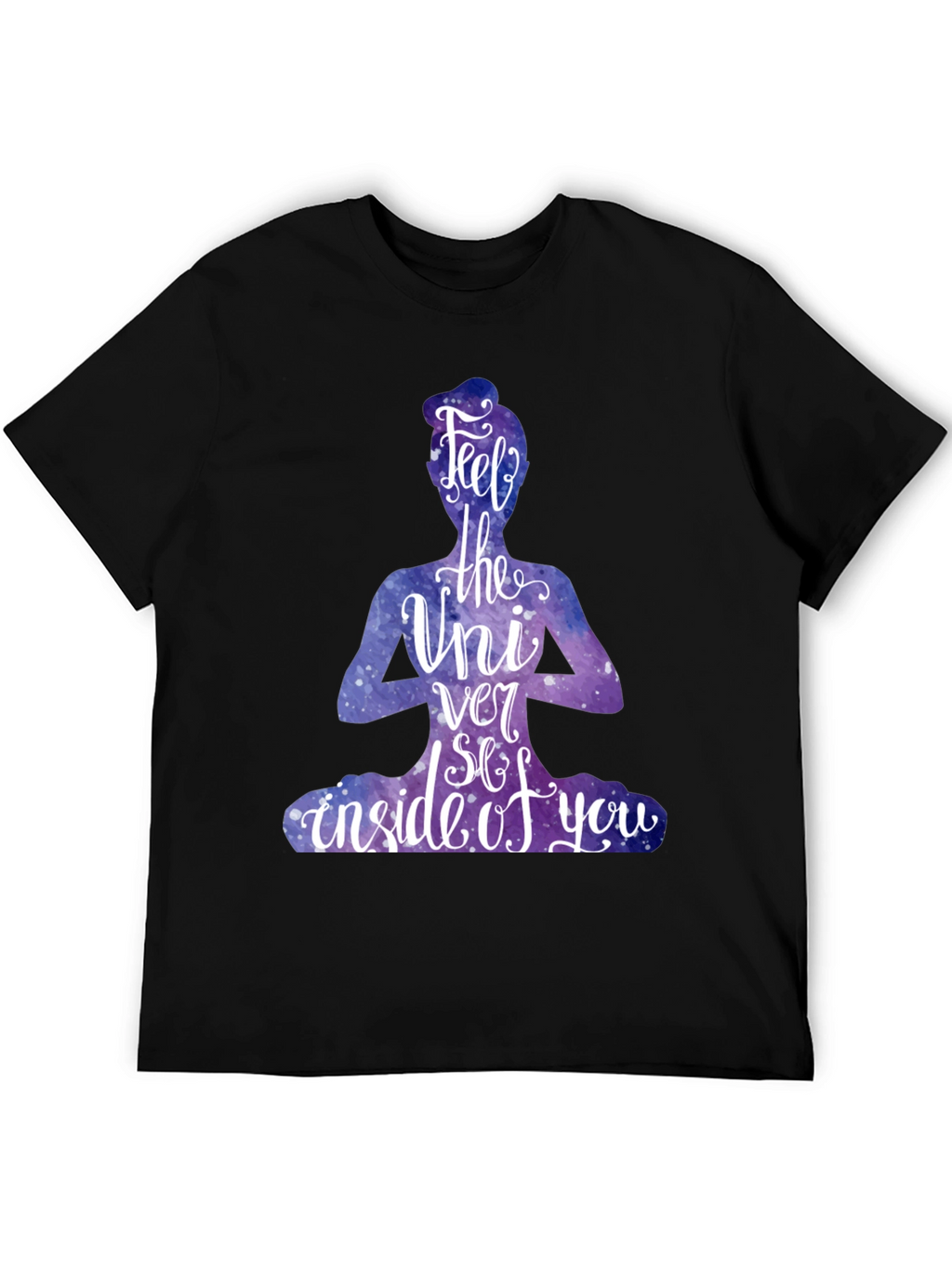 Feel the Universe T-Shirt - Yoga Meditation Graphic Tee