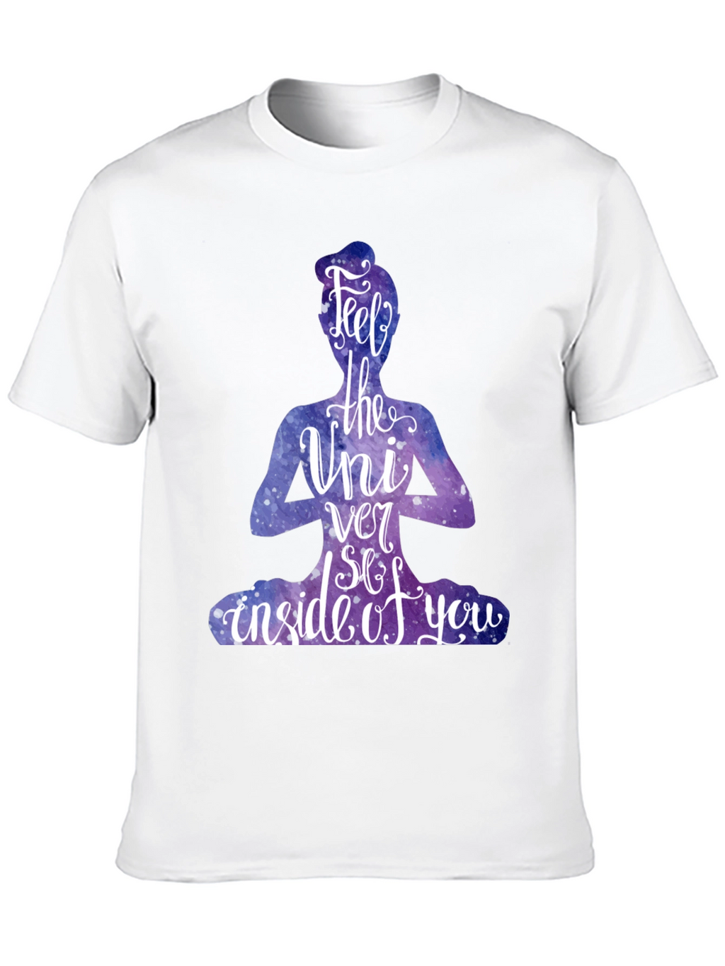 Feel the Universe T-Shirt - Yoga Meditation Graphic Tee