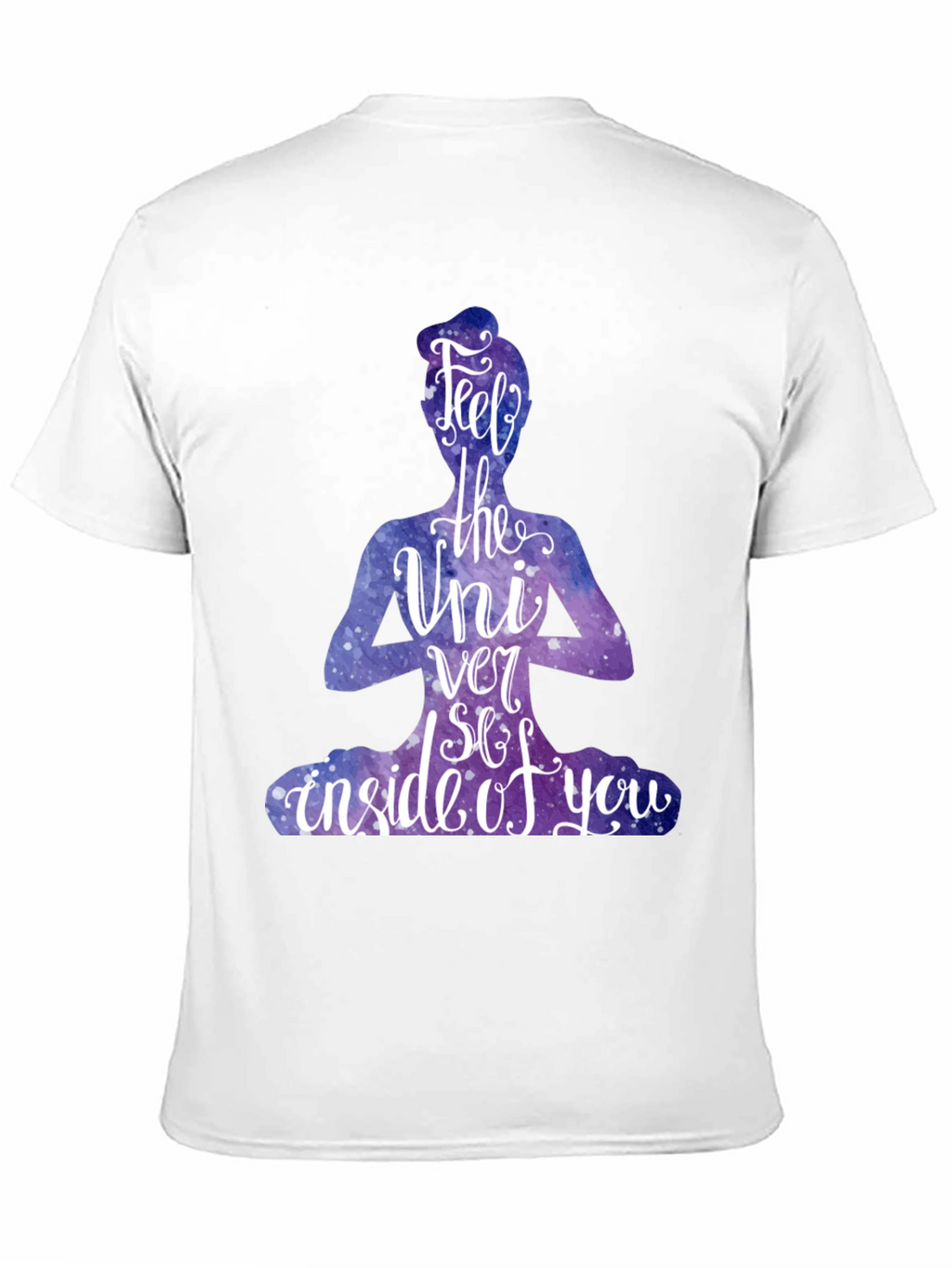 Feel the Universe T-Shirt - Yoga Meditation Graphic Tee