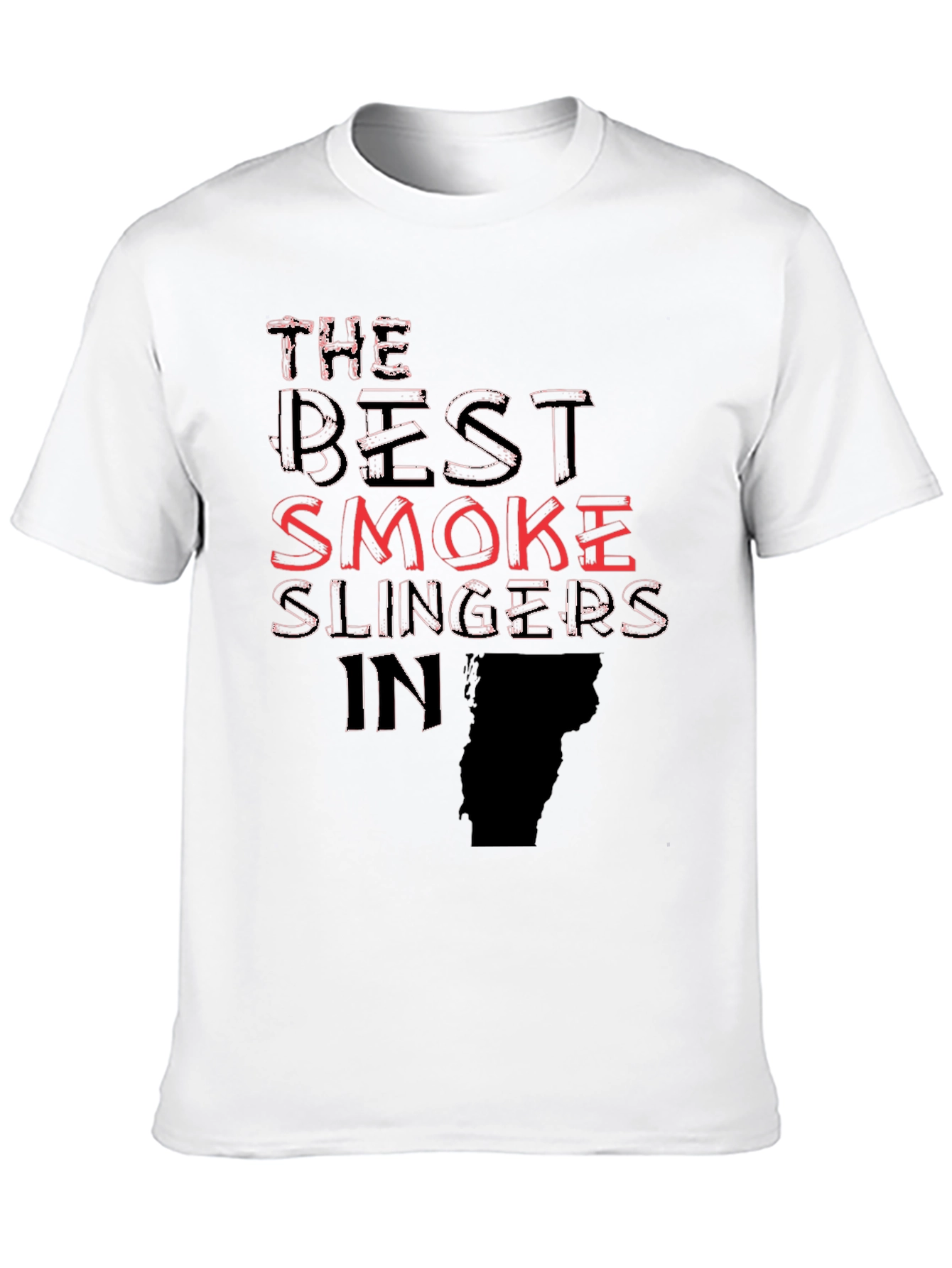 The Best Smoke Slingers in Vermont T-Shirt