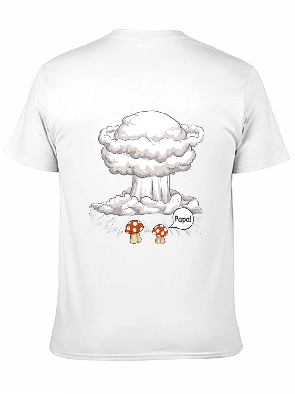 Nuclear Mushroom T-Shirt - Papa!