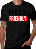NOT FRIENDLY Do Not Touch Black T-Shirt