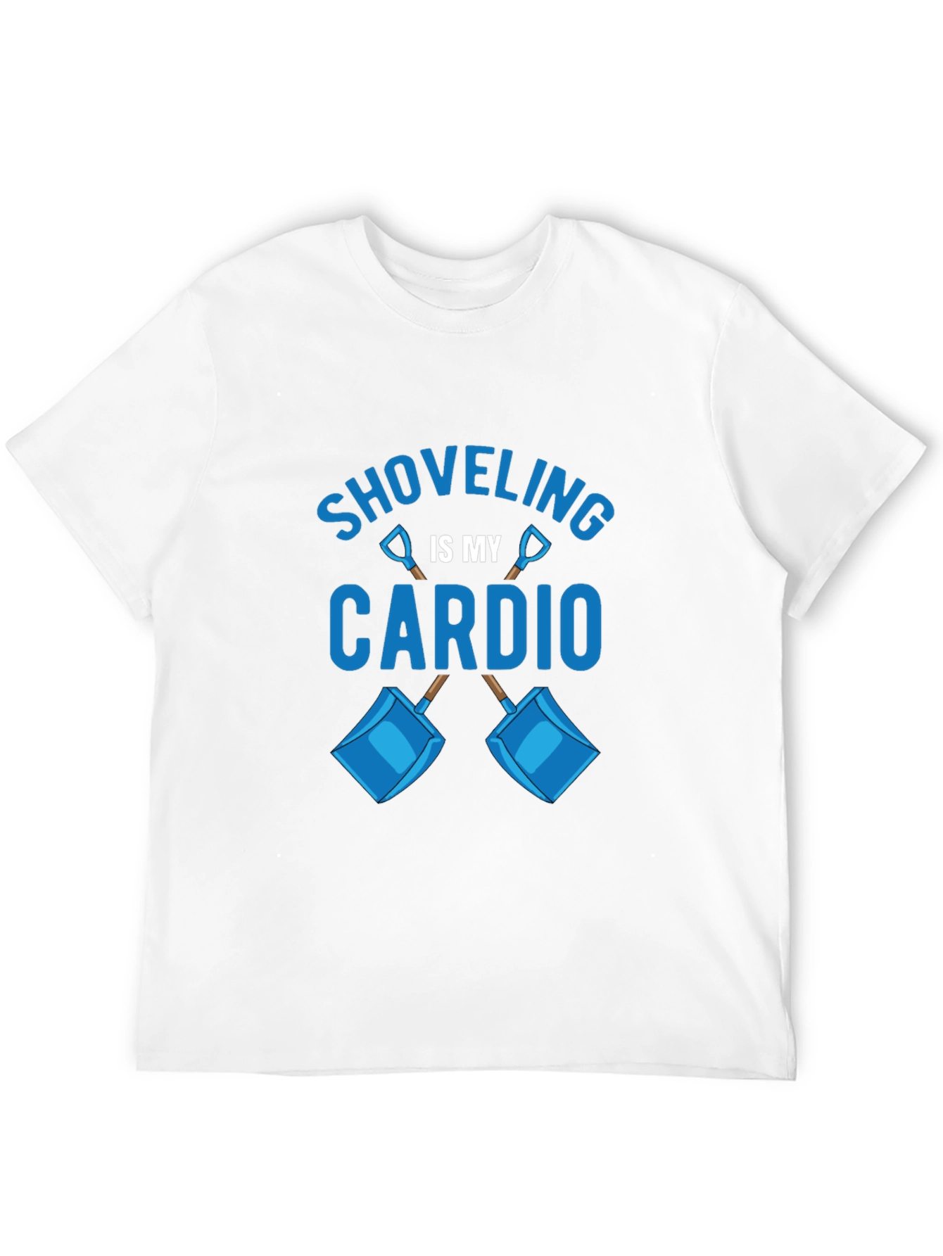 Shoveling Is My Cardio Graphic Tee