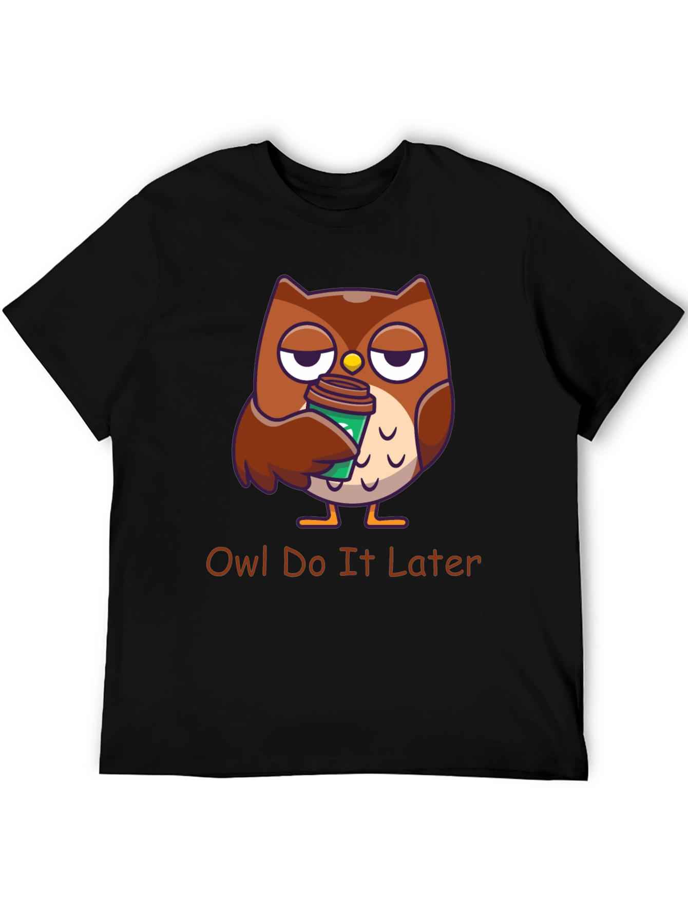 Owl Do It Later T-Shirt: Funny Coffee Lover Tee