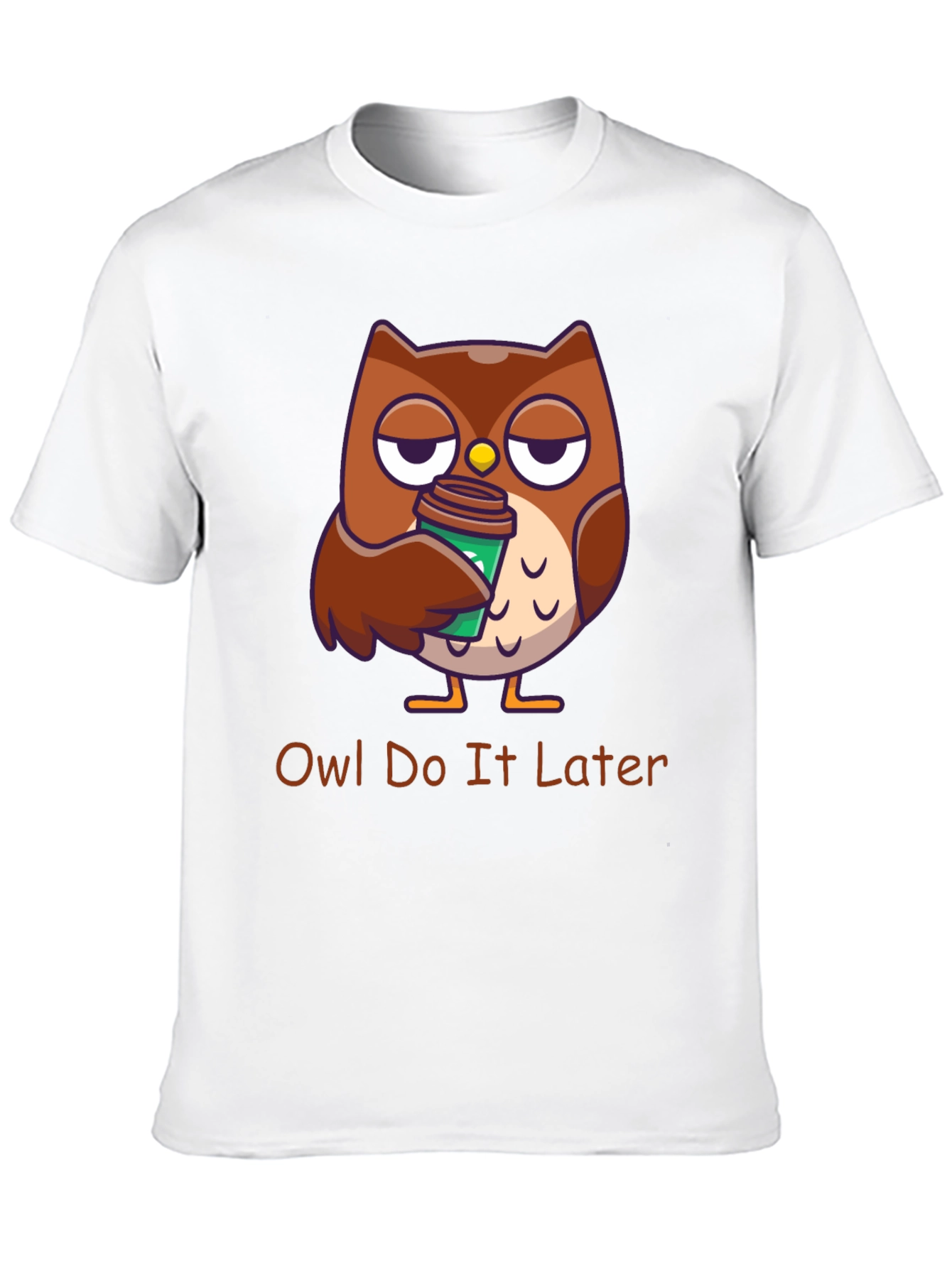 Owl Do It Later T-Shirt: Funny Coffee Lover Tee