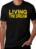 Living The Dream Graphic T-Shirt