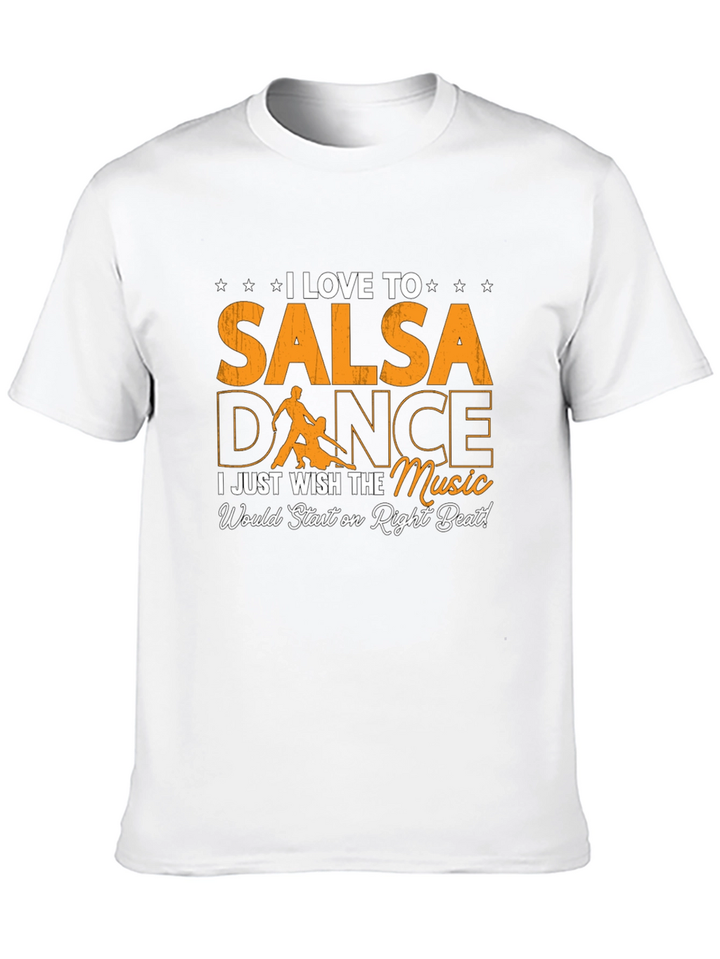 I Love Salsa Dance T-Shirt - Right Beat Music