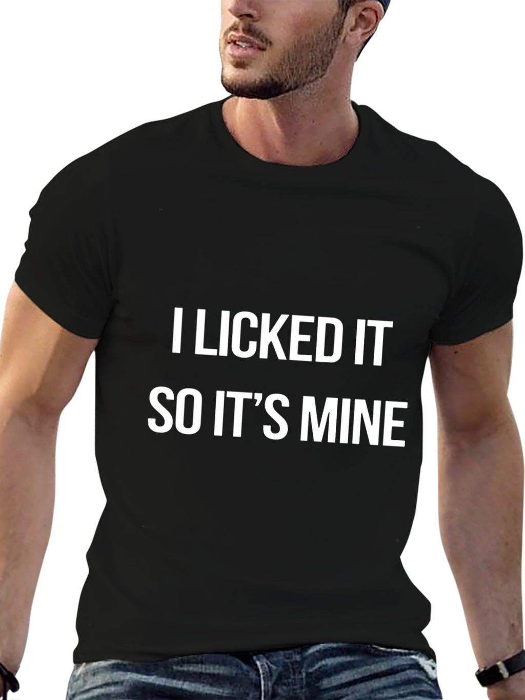 I Licked It So Its Mine Graphic Tee