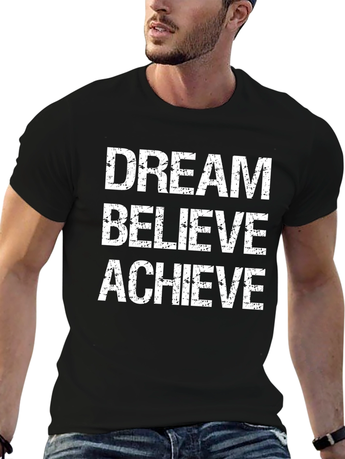 Dream Believe Achieve Graphic T-Shirt