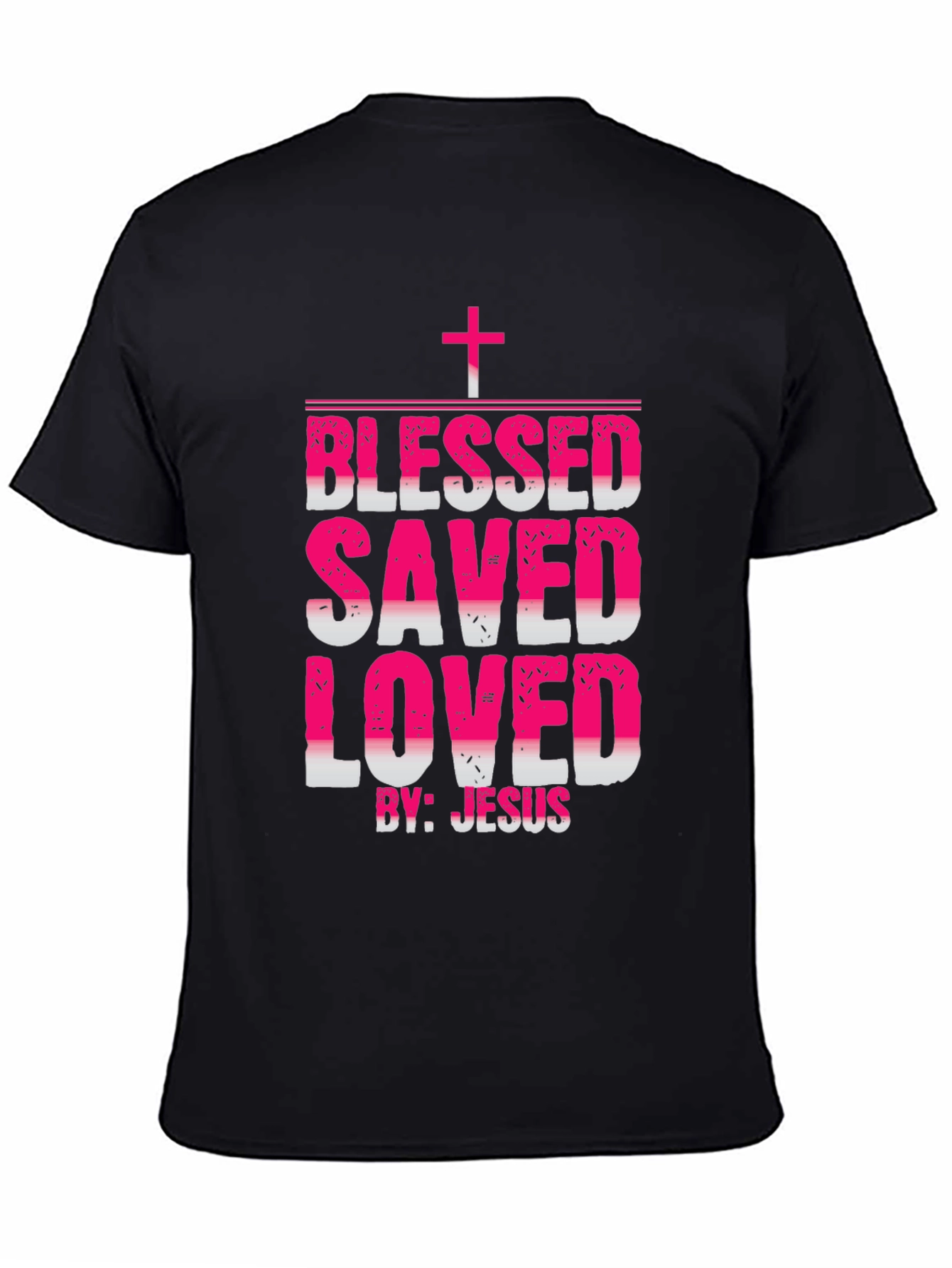 Blessed Saved Loved Christian T-Shirt