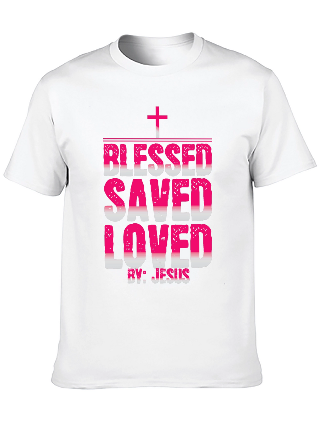 Blessed Saved Loved Christian T-Shirt