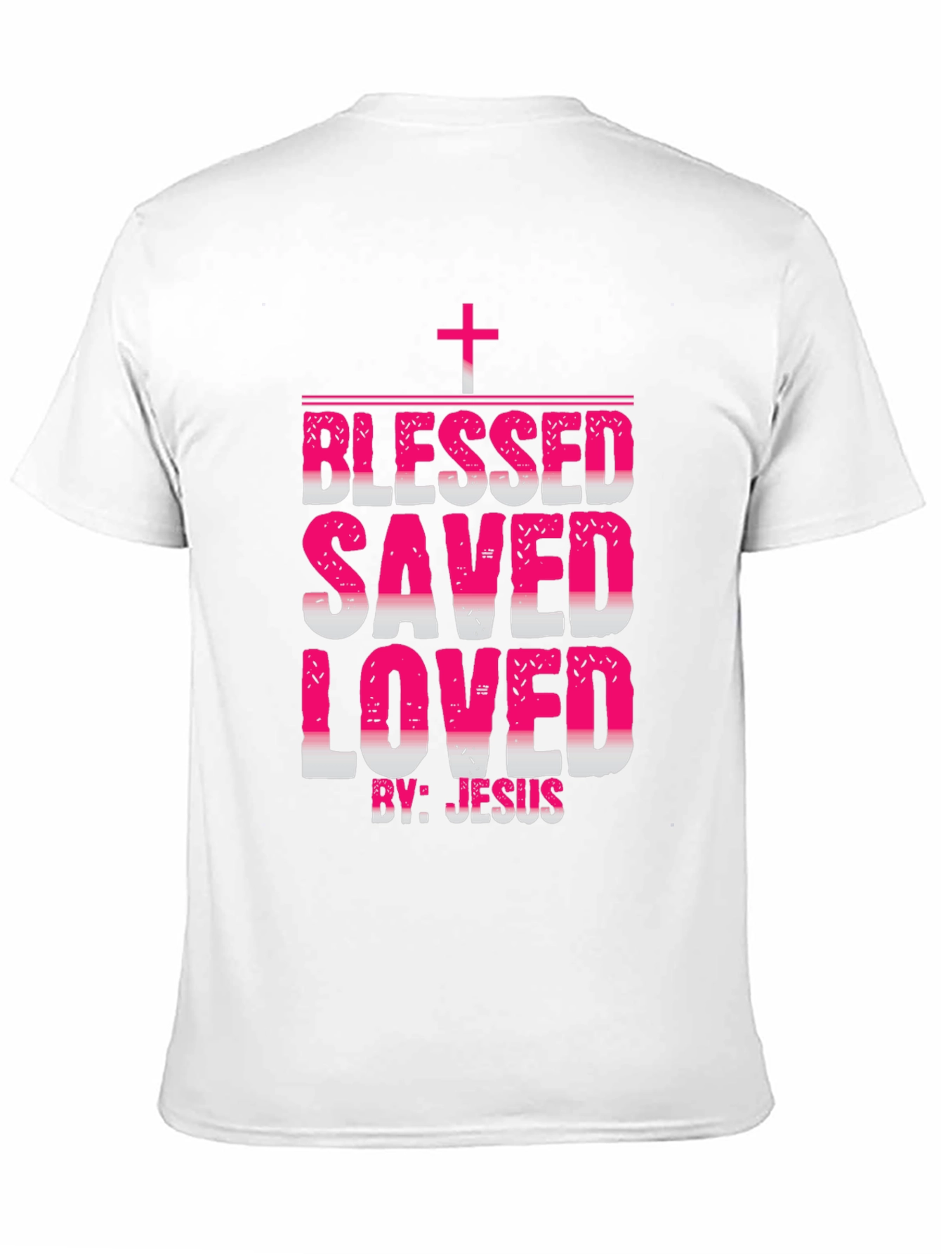Blessed Saved Loved Christian T-Shirt