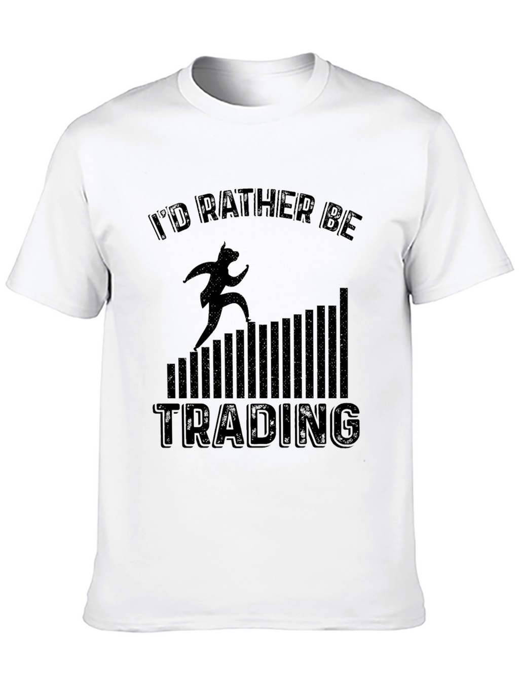 Id Rather Be Trading T-Shirt